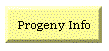 Progeny Info